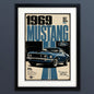A framed vintage-style Ford Mustang poster print featuring a blue 1969 Mustang car with large '1969 MUSTANG' text and the Ford logo, shown against a dark blue background.