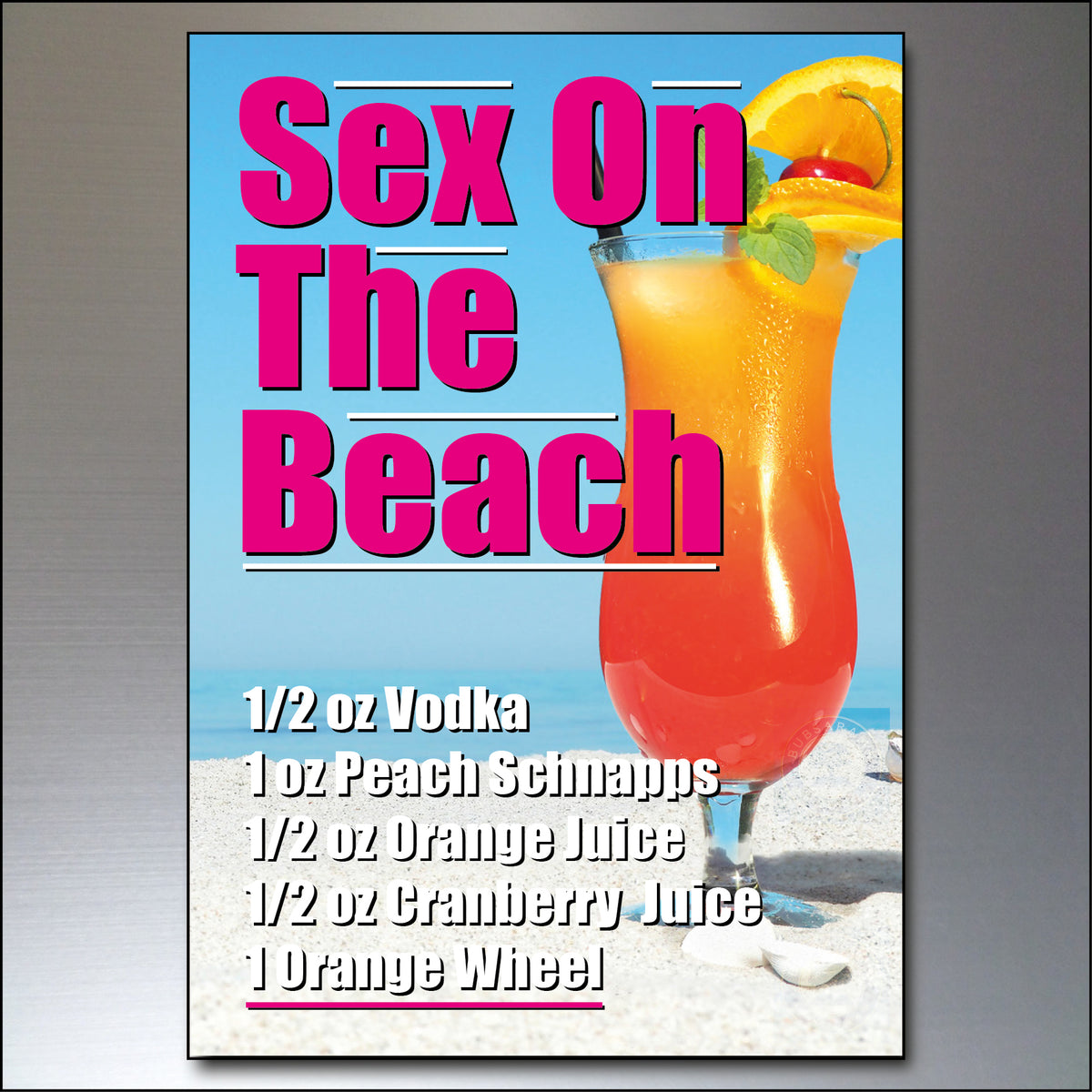 A rectangular printed card or poster with the phrase 'Sex On The Beach' in large pink letters over a beach scene, featuring a tall orange cocktail and a list of ingredients. The card is centered on a gray gradient background.