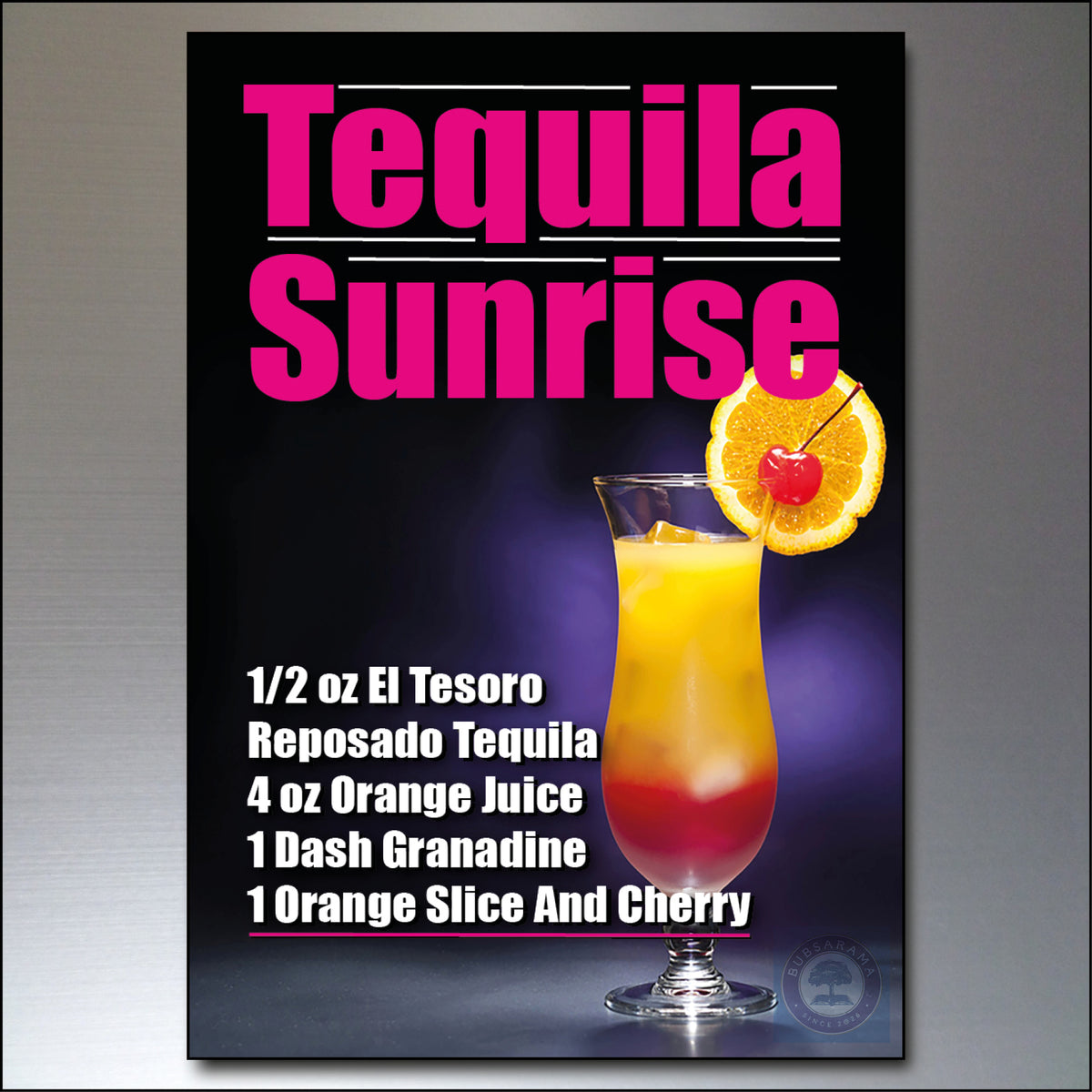 A rectangular printed recipe card or poster titled 'Tequila Sunrise' on a dark background, showing a layered orange-and-red cocktail glass with an orange slice and cherry garnish. White text lists ingredients, and the card is photographed against a gray gradient background.