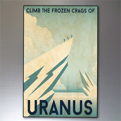 A retro-style travel poster for Uranus, featuring a stylized mountain peak with three small figures and the text 'CLIMB THE FROZEN CRAGS OF URANUS' in dark blue on a muted teal and cream background.